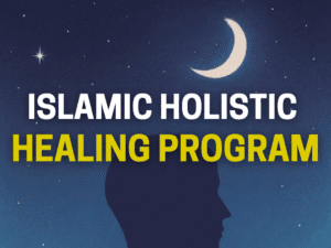 Islamic Holistic Healing Program Course